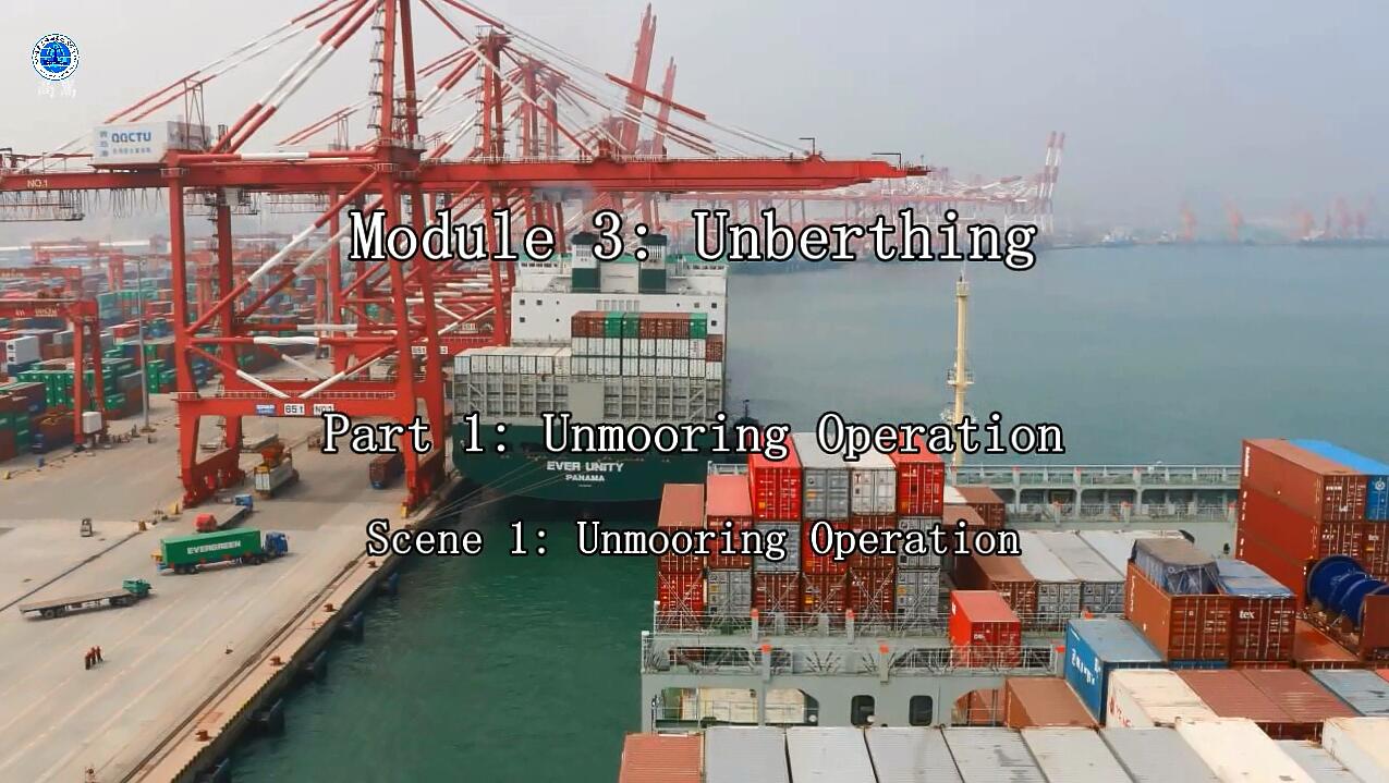 Unmooring Operation 解缆作业 